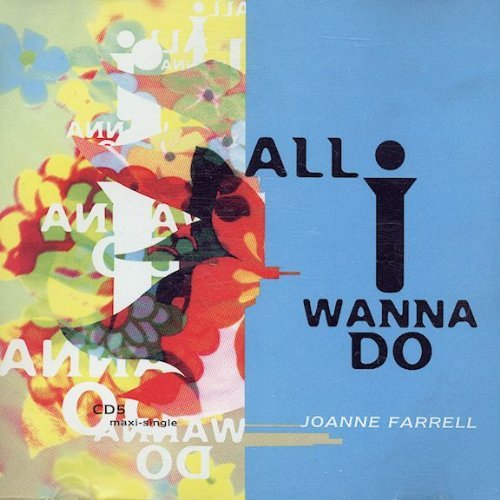 Joanne Farrell/All I Wanna Do